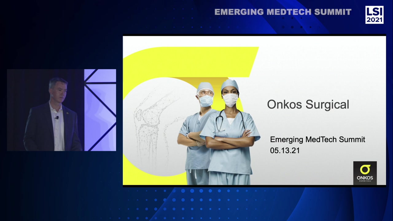Emerging Medtech Summit 2021 - Onkos Surgical