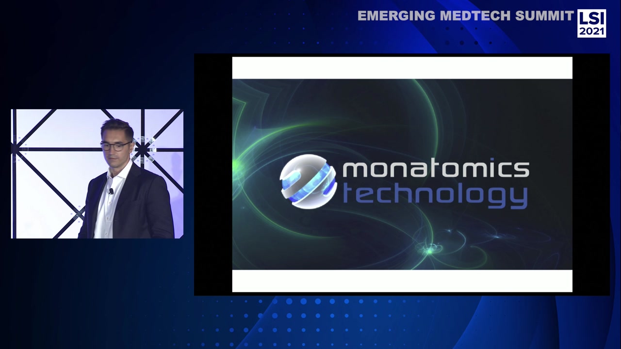 Emerging Medtech Summit 2021 - Monatomics Technology
